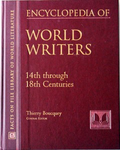Encyclopedia of World Writers: 14 th through the 18th Centuries